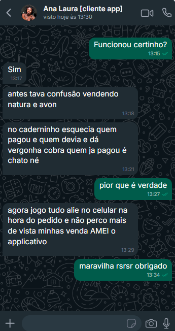 Cliente contando que parou de esquecer quem pagou