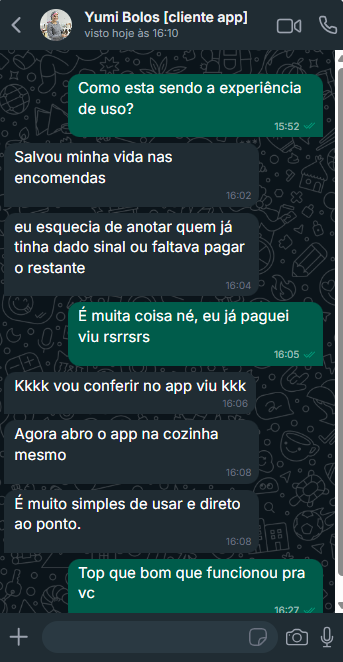 Cliente de bolos dizendo que o app salvou as encomendas